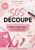 SOS Découpe Cricut | Guide erreurs & solutions de découpe