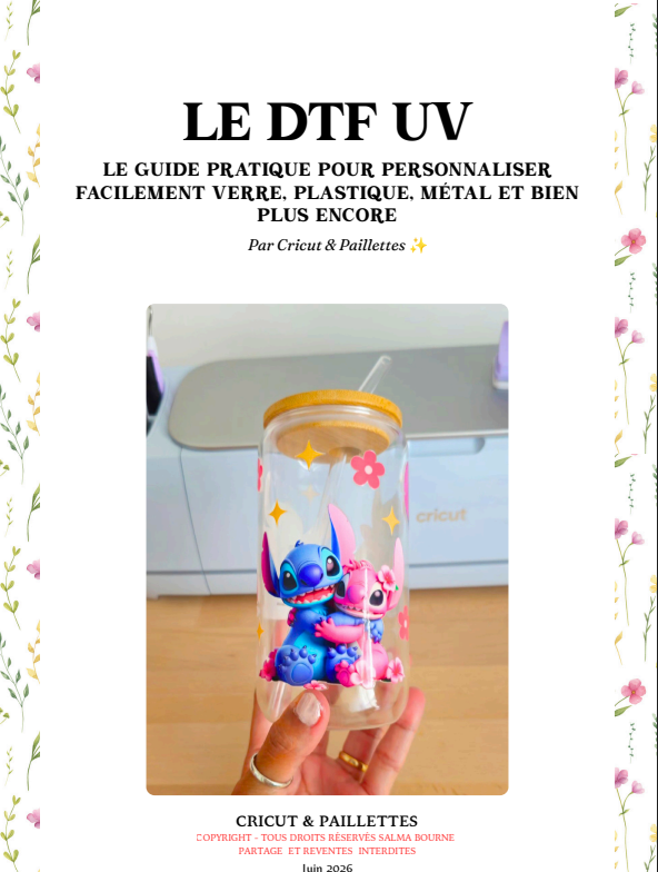 ✨ DTF UV – Le guide pratique pour réussir toutes vos personnalisations ✨